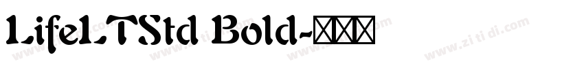 LifeLTStd Bold字体转换